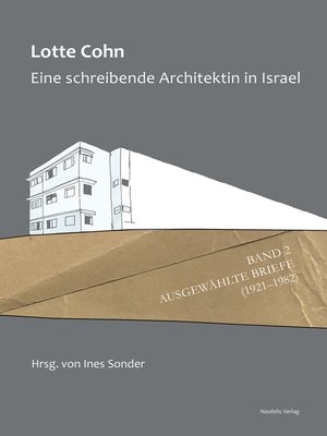 cover image of Lotte Cohn. Eine schreibende Architektin in Israel